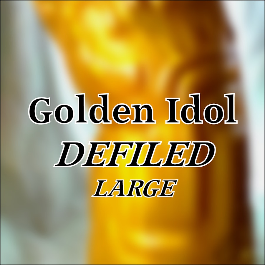 Golden Idol Defiled (Large)